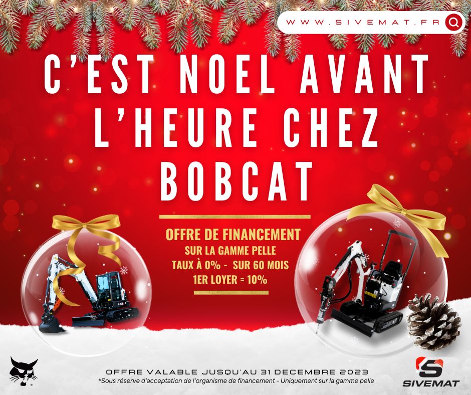 C'EST NOEL AVANT L'HEURE CHEZ BOBCAT